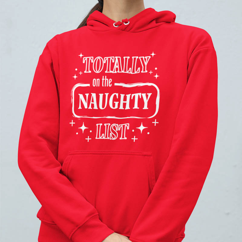 Foute Kerst Hoodie Rood Vrouw Totally on the Naughty List