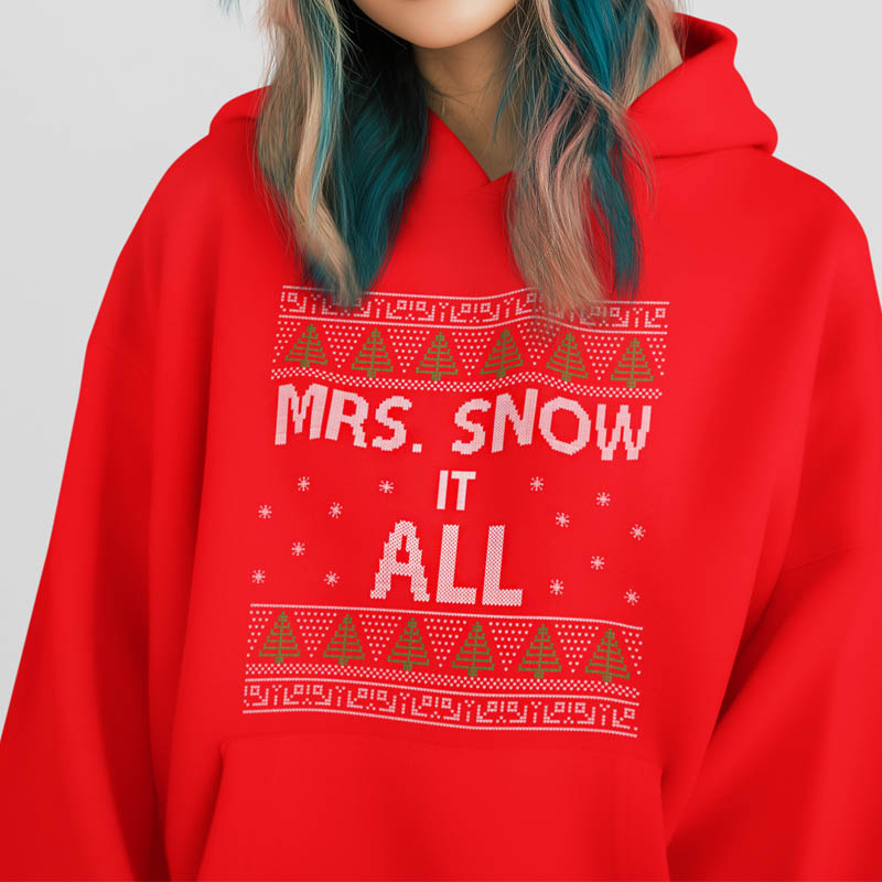 Foute Kerst Hoodie Mrs.Snow it all Rood