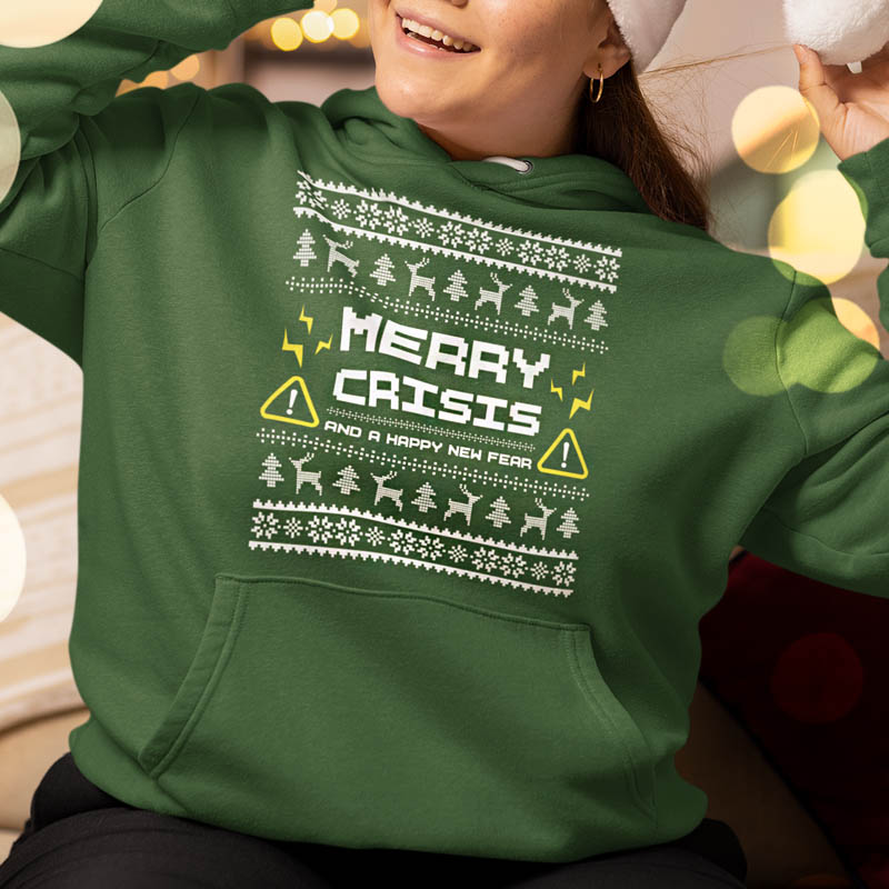 Foute Kerst Hoodie Groen Vrouw Merry Crisis And A Happy New Fear